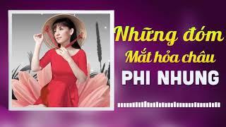 NHỮNG ĐÓM MẮT HỎA CHÂU - PHI NHUNG