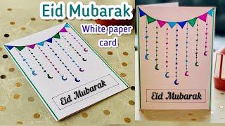 Easy White paper Eid Mubarak Card/Beautiful Eid card without glue and tape|Eid card & decoration