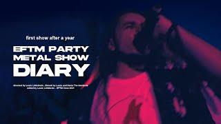 EFTM Party - After One Year Without Live Show - Full Diary