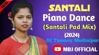 Santali Piano Dance Music 2024(Santali Pad Mix) DJ Tanmoy Medinipur