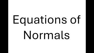 Equations of Normals