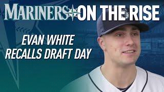 Evan White Recalls Draft Day