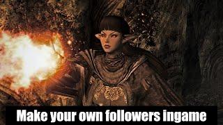 Skyrim Se: Make your own followers ingame