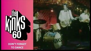 The Kinks - Don't Forget To Dance (Official Music Video)