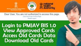 Login To PMJAY BIS 1.0 - View And Download Old Cards - You Are Not Authorised To Access This Page