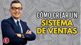 ¿Cómo crear un sistema de ventas para tu negocio?