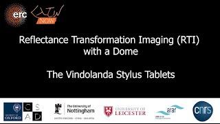 RTI with a Dome -  the Vindolanda Stylus Tablets (LatinNow Project)