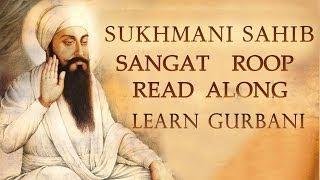 Sukhmani Sahib : Sangat | Learn Gurbani | Gurbani Shabad Kirtan