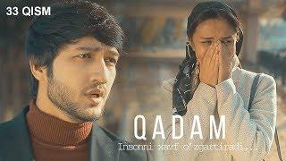 Qadam (o'zbek serial) | Кадам (узбек сериал) 33-qism