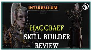 Interbellum - Druchii- HagGreaf - Builder Review