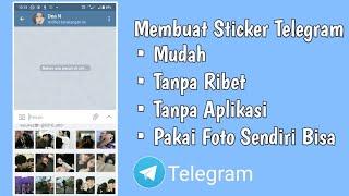 Cara Membuat Sticker Di Telegram Tanpa Aplikasi