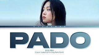 BIBI - PADO Lyrics (Color Coded Lyrics Eng/Rom/Han) (비비 파도 가사)