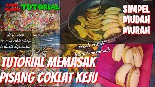 CARA MEMBUAT PISANG COKLAT KEJU TERLARIS MUDAH DAN SIMPEL