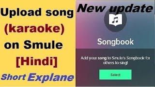 [short explain] How to upload song on smule by Technical s.k