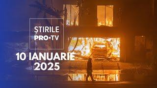 Știrile PRO TV - 10 Ianuarie 2025