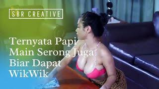 Basah Production - Ternyata Papi Main Serong Juga Biar Dapat WikWik 