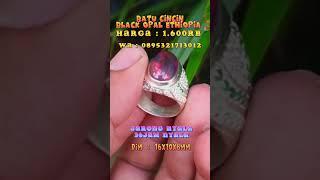 BATU CINCIN BLACK OPAL ETHIOPIA JARONG 36JAM NYALA