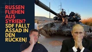 Russen verlassen Syrien? SDF fällt Assad in den Rücken! Lagebericht Syrien (2)