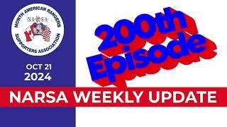 NARSA Weekly Update - October 21st, 2024 - 200th Episode