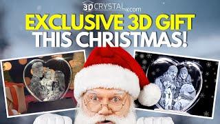 Exclusive 3D Crystal Photo Gift this Christmas!