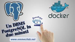 DOCKER IN PRATICA | DBMS Postgres con client