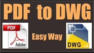 Convert pdf to dwg autocad 2017 without any other software