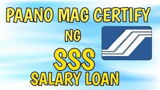 Paano Mag Certify ng SSS Salary Loan ang Employer | How Employer Certify SSS Salary Loan