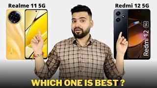 Realme 11 5G vs Redmi 12 5G - Full Comparison | Should buy Realme 11 5G ??