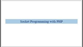 Socket Programming using PHP