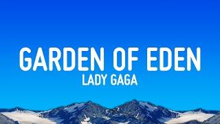 Lady Gaga - Garden of Eden (Lyrics)