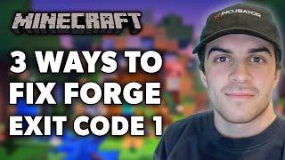 3 Ways To Fix Minecraft Forge Exit Code 1 (JUNE 2024 UPDATE)