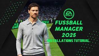 Fussball Manager 25 Installations Tutorial