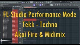 [FL-STUDIO TUTORIAL DEUTSCH] Performance Mode + Akai Fire & Midimix einstellen (Techno, Hardtekk)