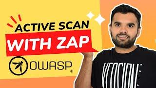 OWASP ZAP Active Scan | CyberSecurityTV