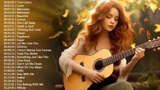 Top 40 Guitar Covers of Popular Songs - Best Instrumental Music For Work, Study, Sleep