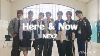 【カナルビ/歌詞】Here & Now/NEXZ