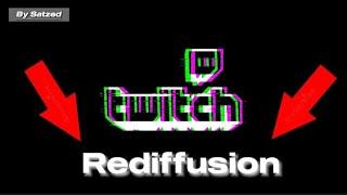 ACTIVER LES REDIFFUSIONS DE LIVE TWITCH EN 2024