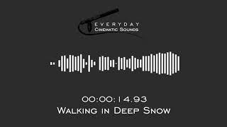 Footsteps Walking in Deep Snow | HQ Sound Effects