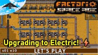 Upgrading to Electric!  | Factorio Space Age s01 e10