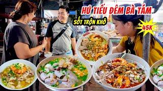 Tiệm Hủ Tiếu Nam Vang Đêm Bà Tám Đặc Biệt Hủ Tiếu Sốt Trộn Khô Giá 45K Ở Sài Gòn