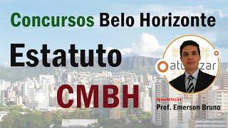 CMBH - Arts. 193 a 197 (Estatuto dos Servidores)