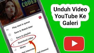 Cara Download Video Youtube Ke Gallery Terbaru 2024 | Mudah Dan Tanpa Ribet