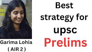 Best Prelims Strategy for UPSC CSE | Garima lohia ( Rank 2 ) | #heavenlbsnaa