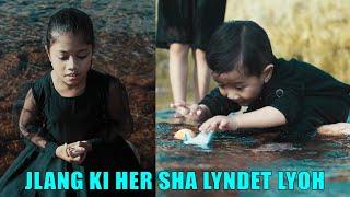 JLANG KI HER SHA LYNDET LYOH || TEASER || KID'S TARARI