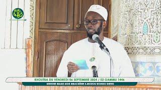 Khoutba Serigne Mame Mor Mbacké Ibn S Modou Bousso Dieng du Vendredi 06 Septembre 2024