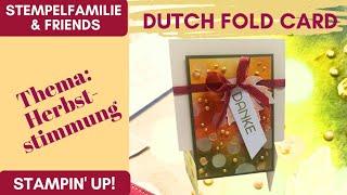 Wischen, tupfen, tropfen - Dutch Fold Card basteln Stampin' Up! Anleitung DIY Tutorial Bokeh Technik