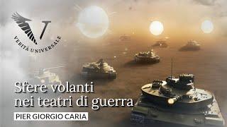 #Sfere volanti nei teatri di #guerra - Pier Giorgio Caria