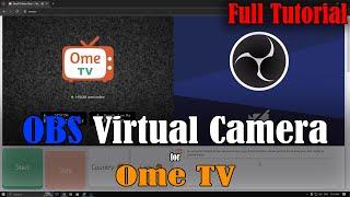 How to Use OBS Virtual Camera for OmeTV in 2023 | Full Tutorial
