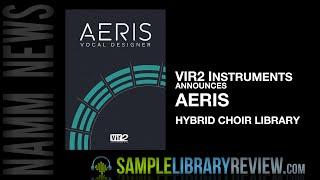 Vir2 Instruments Announces AERIS Hybrid Choir Library NAMM 2016 at Big Fish Audio Booth