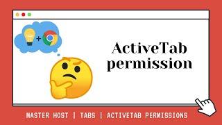 The activeTab permission - Chrome Extension tutorial